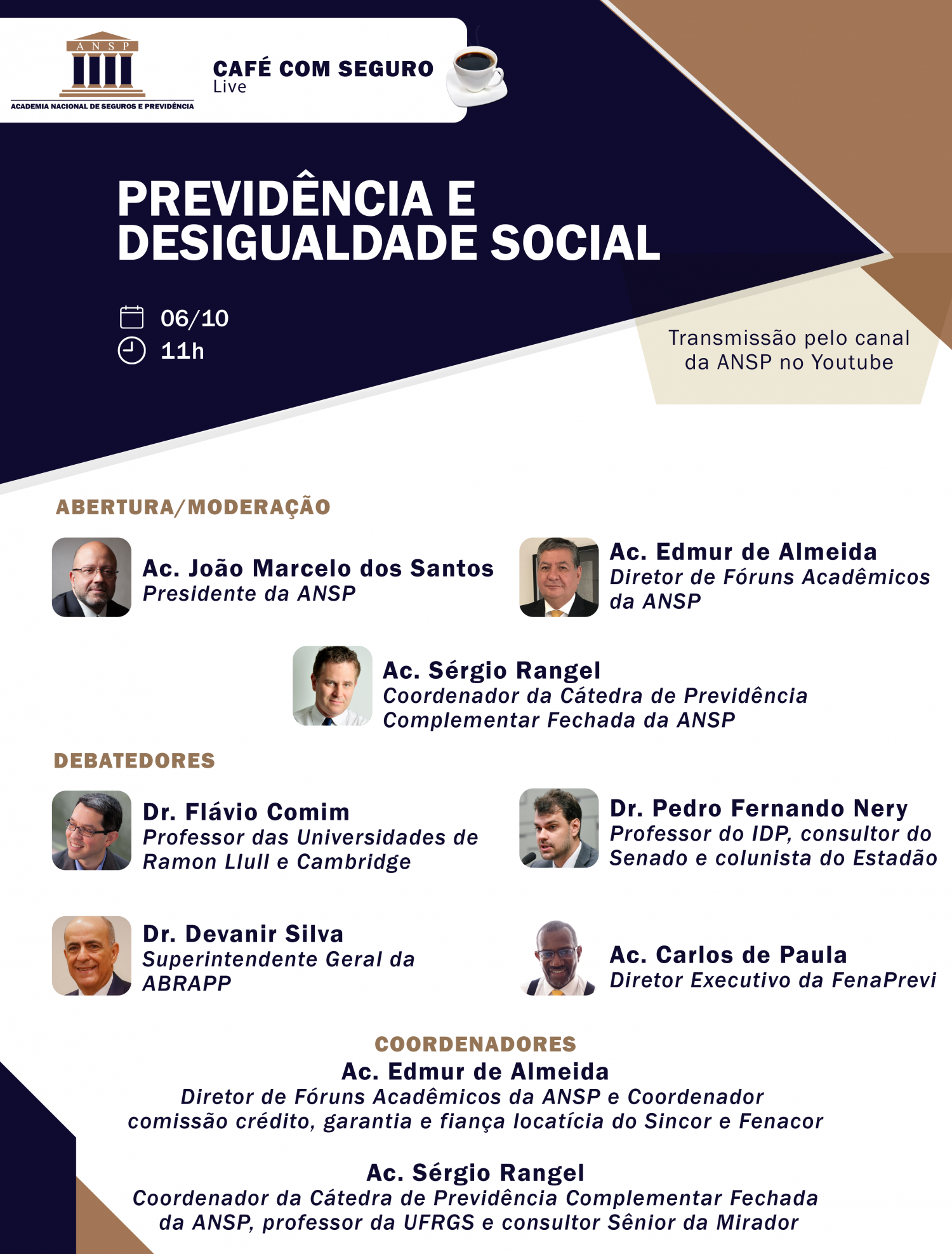 Academia Nacional de Seguros e Previdência promove debate online sobre desigualdade social Academia Nacional de Seguros e Previdência promove debate online sobre desigualdade social
