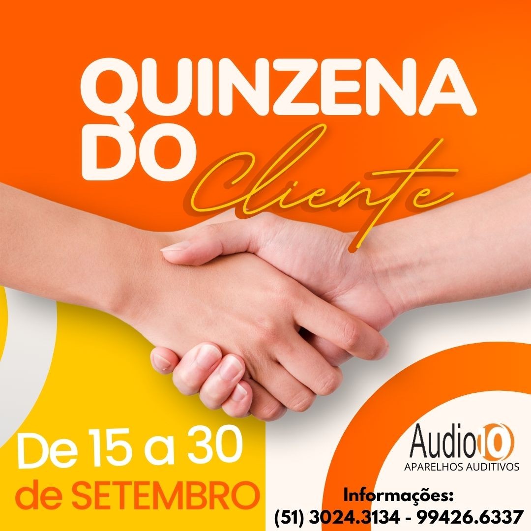 Audio 10 lança Quinzena do Cliente