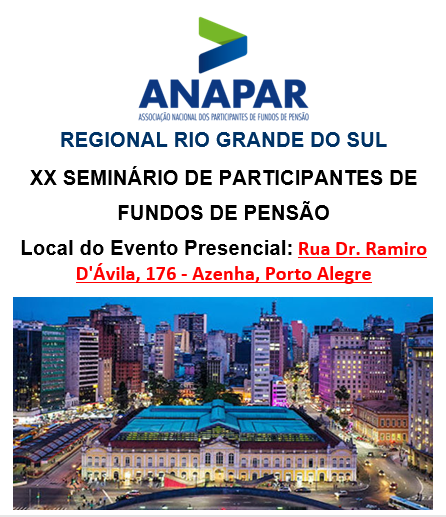 XX Seminário Regional da ANAPAR/RS - AAFCorsan vai custear primeiras 13 inscrições de associados